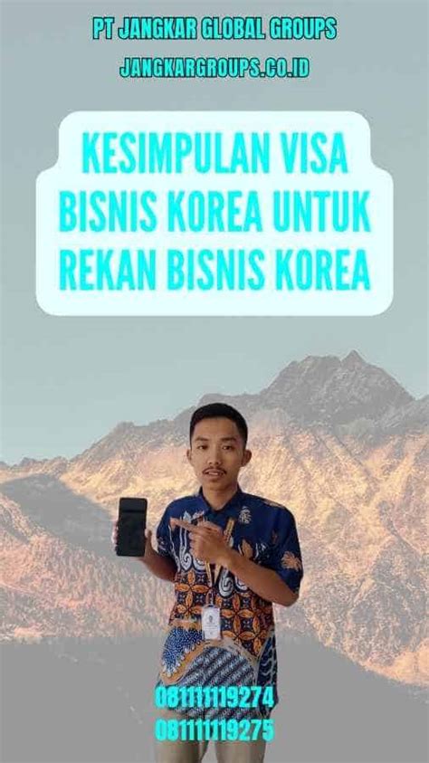 Visa Bisnis Korea Untuk Rekan Bisnis Korea Jangkar Global Groups