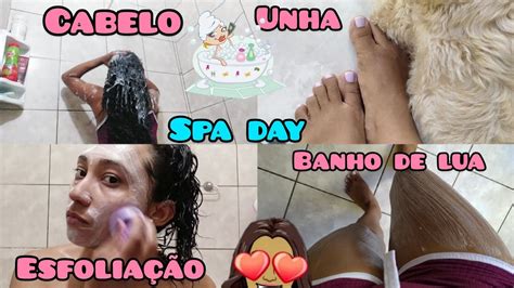 Spa Day Cabelo Unhas Banho De Lua Esfolia O Youtube