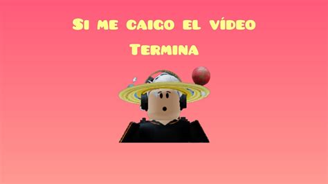 Si Me Caigo El Vídeo Termina 😱 Youtube