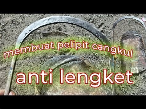 Membuat Pelipit Atau Kondom Cangkul Anti Lengket Tutorial Viral Youtube