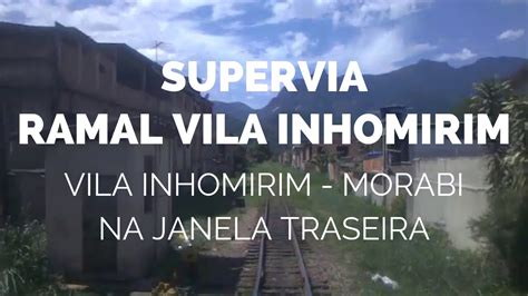 SuperVia Vila Inhomirim Morabi Janela Traseira YouTube