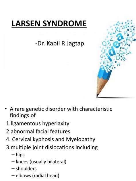 Larsen Syndrome | PDF | Musculoskeletal System | Diseases And Disorders