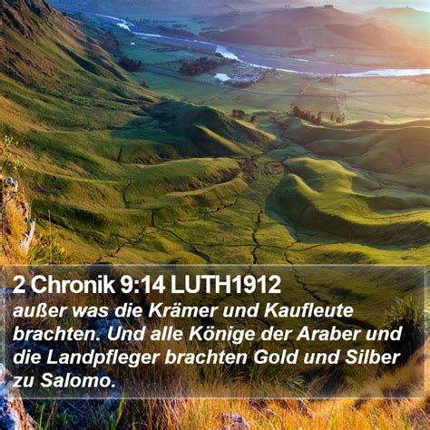 2 Chronik 9:14 LUTH1912 - außer was die Krämer und Kaufleute brachten.