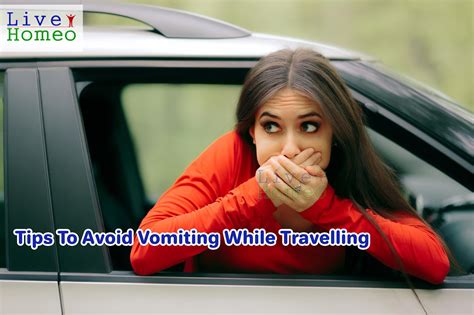 Tips To Avoid Vomiting While Travelling Live Homeo