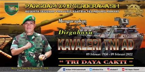 Dirgahayu Kavaleri Tni Ad Kodam Xvii Cenderawasih