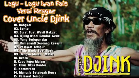 Uncle Djink Bongkar Bento Pesawat Tempur Reggae Version Surat