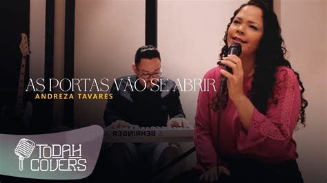 Andreza Tavares As Portas V O Se Abrir Cover Suellen Lima Youtube