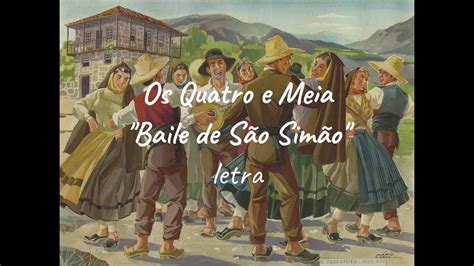 Os Quatro e Meia Baile de São Simão letra YouTube