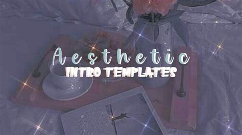 AESTHETIC INTRO TEMPLATES 2020 | No text | ★Free to use★ | Intro, Intro ...