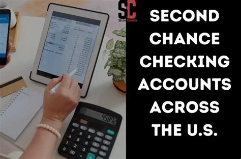 Second Chance Checking Accounts Across The Us Second Chances