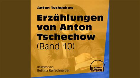 Erzählungen von Anton Tschechow Band 10 Teil 21 YouTube