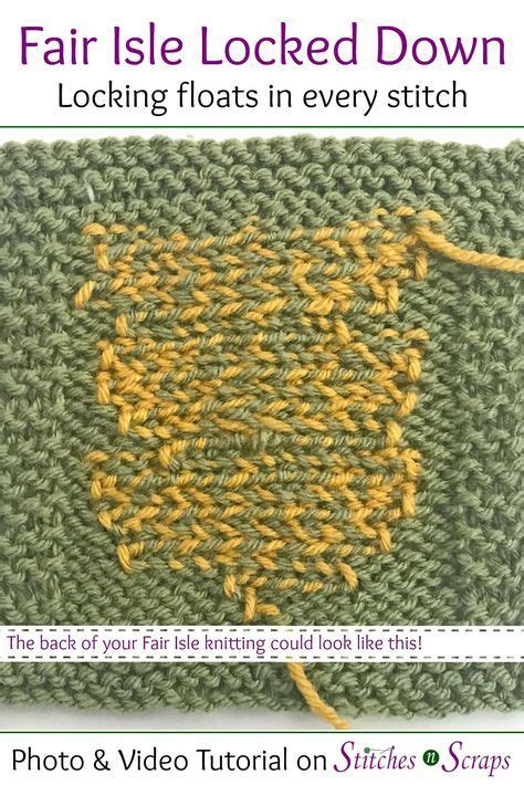 Fair Isle Knitting Tutorial Smooth Finish With Locked Floats