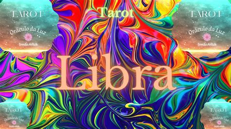 Libra Tarot Revela O Poderosa Para O Signo De Libra Prepare Se