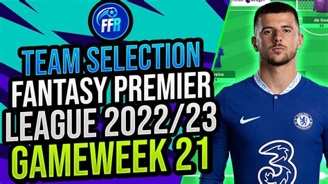 GW21 Team Selection Still No TRIPPIER FPL 2022 23 YouTube