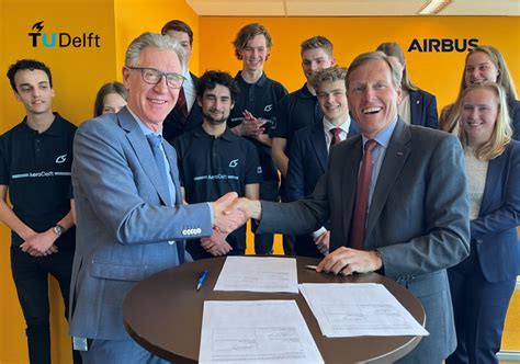 Tu Delft En Airbus Tekenen Vijfjarige Samenwerkingsovereenkomst Voor De