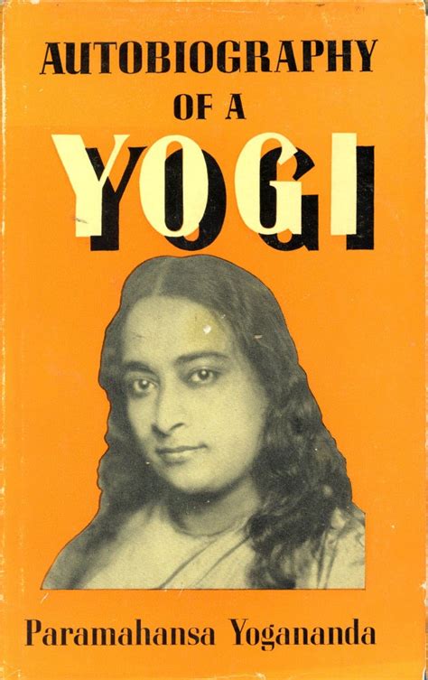 Autobiography Of A Yogi Paramahansa Yogananda Eighth Edition