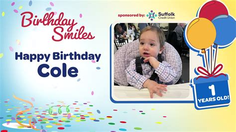 Birthday Smiles: Cole