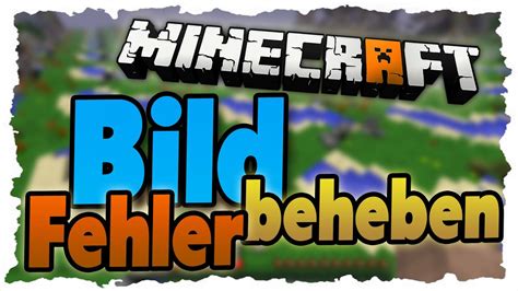 Minecraft Bild Flackert Chunk Fehler Fehler Beheben Tutorial