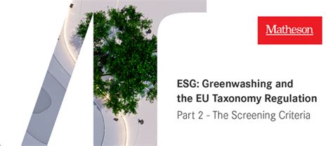 Esg Greenwashing And The Eu Taxonomy Regulation Part 2 The