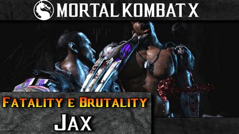 Mortal Kombat X ITA 60fps Fatality E Brutality Jax YouTube