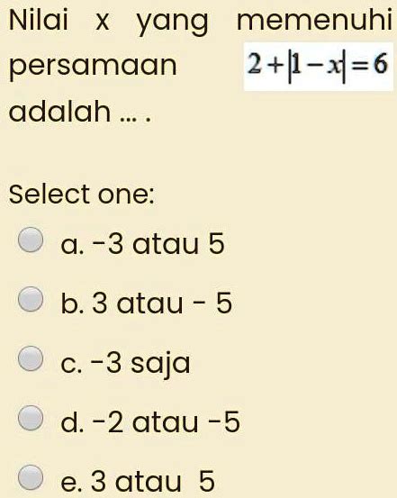 Solved Himpunan Penyelesaian Dari Adalah Uoang Tau Beserta