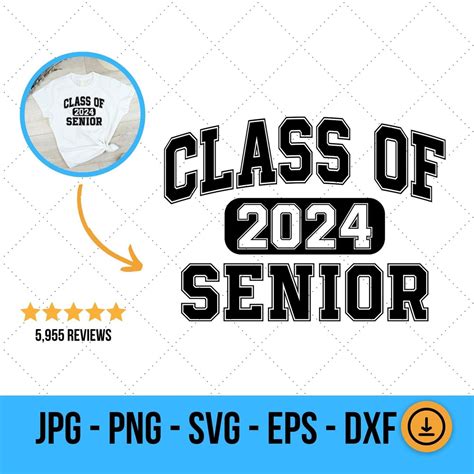 Class Of 2024 Svg High School Senior Senior Class Of 2024 Senior Cut