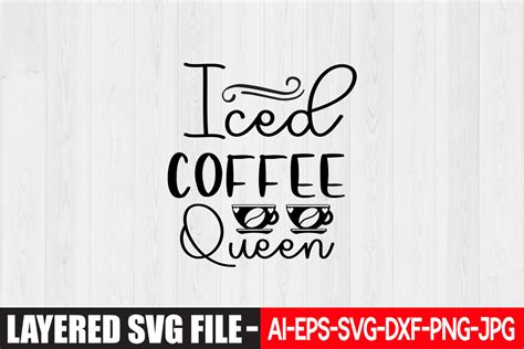 Iced Coffee Queen Svg Grafik Von Graphicmart · Creative Fabrica