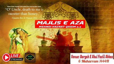 Live Majlis E Aza Muharram Khan Mehndi Majlis Hz Abul