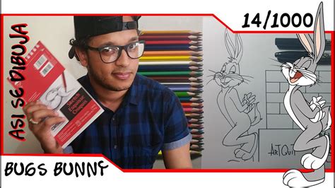 Como Dibujar A Bugs Bunny Paso A Paso Looney Tunes How To Draw