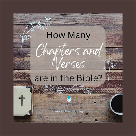 How Many Chapters And Verses Are There In The Bible Artesian Ministries