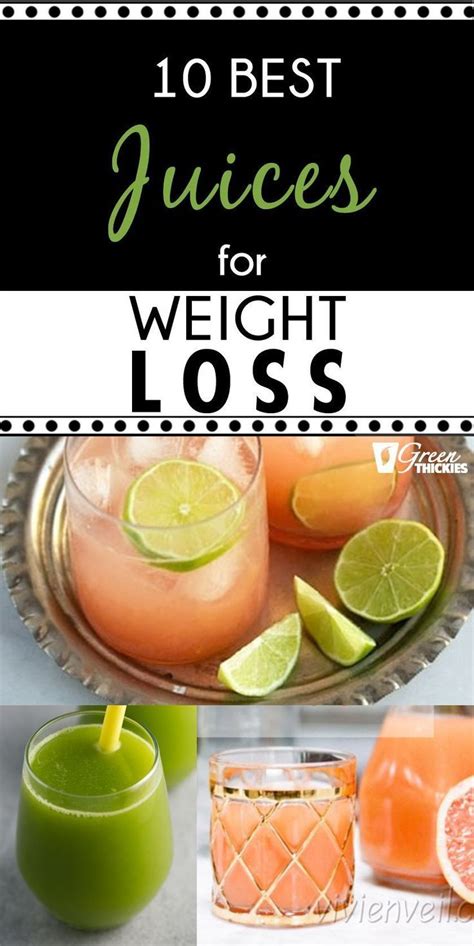 Best Juices For Weight Loss Artofit