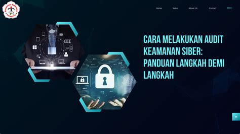 Cara Melakukan Audit Keamanan Siber Panduan Langkah Demi Langkah Untuk