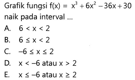 Kumpulan Contoh Soal Fungsi Naik Matematika Kelas 11 Colearn