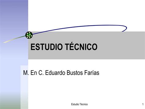 PPT ESTUDIO TÉCNICO PowerPoint Presentation free download ID 861760