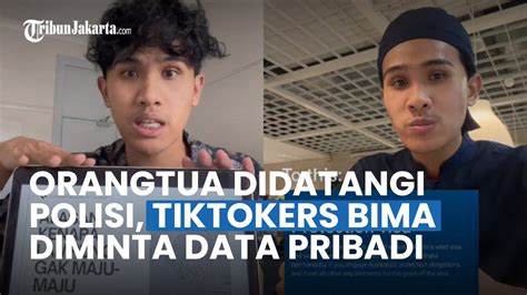 Orangtua Didatangi Polisi Tiktokers Bima Diminta Data Pribadi Perkara