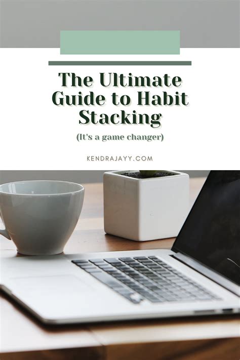 Your Guide To Habit Stacking Habit Stacking Habits Habit Routine