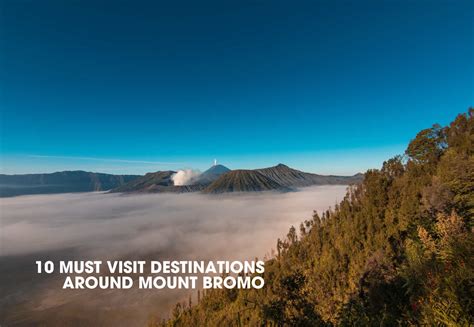 Must Visit Destinations Around Mount Bromo