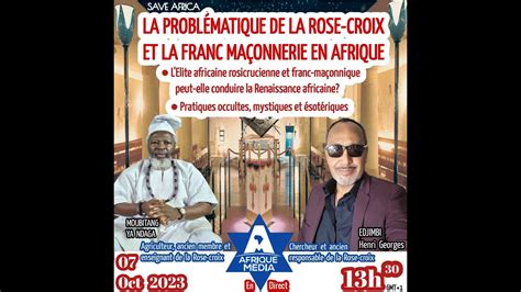 L Lite Africaine Rosicrucienne Et Franc Ma Onnique Peut Elle Conduire