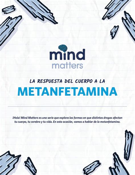 Mind Matters La Respuesta Del Cerebro A La Metanfetamina National