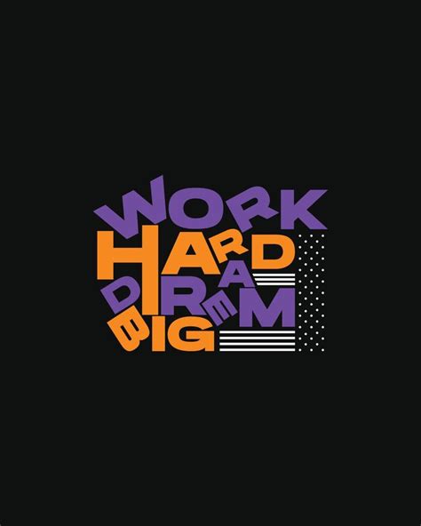 Work hard dream big typography t shirt design for print ready, Work ...