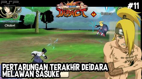 Pertarungan Terakhir Deidara Melawan Sasuke Naruto Shippuden Ultimate