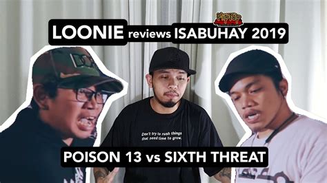 LOONIE BREAK IT DOWN Rap Battle Review E21 ISABUHAY 2019 POISON