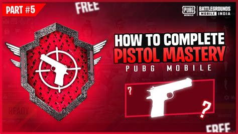 How To Complete Pistol Mastery Achievement In Bgmi Pubg Mobile On A