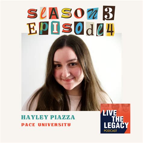 Hayley Piazza — Live The Legacy Podcast Andrew Goodman Foundation