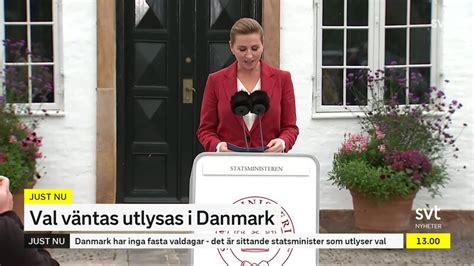 Svt Nyheter Direkt Val Väntas I Danmark Kallar Till Pressträff