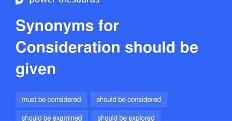 Consideration Should Be Given Synonyms Words And Phrases For