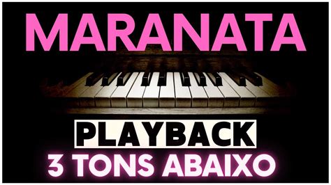 MARANATA PLAYBACK Avivah 3 TONS ABAIXO Playbackgospel YouTube