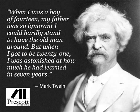 Mark Twain On His Father Mark Twain Quotes Famous Inspirational Quotes Soothing Quotes