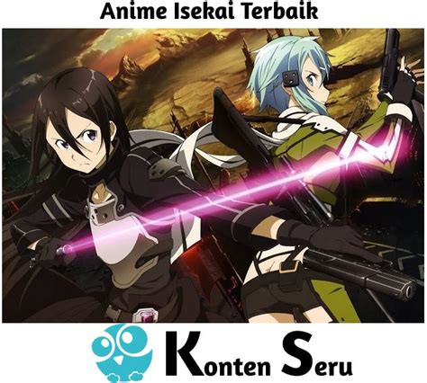 Rekomendasi Anime Isekai Terbaik Yang Harus Kamu Tonton Konten Seru