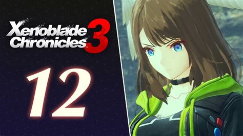 Eunie Lanz S Stories Xenoblade Chronicles 3 Blind Playthrough 12